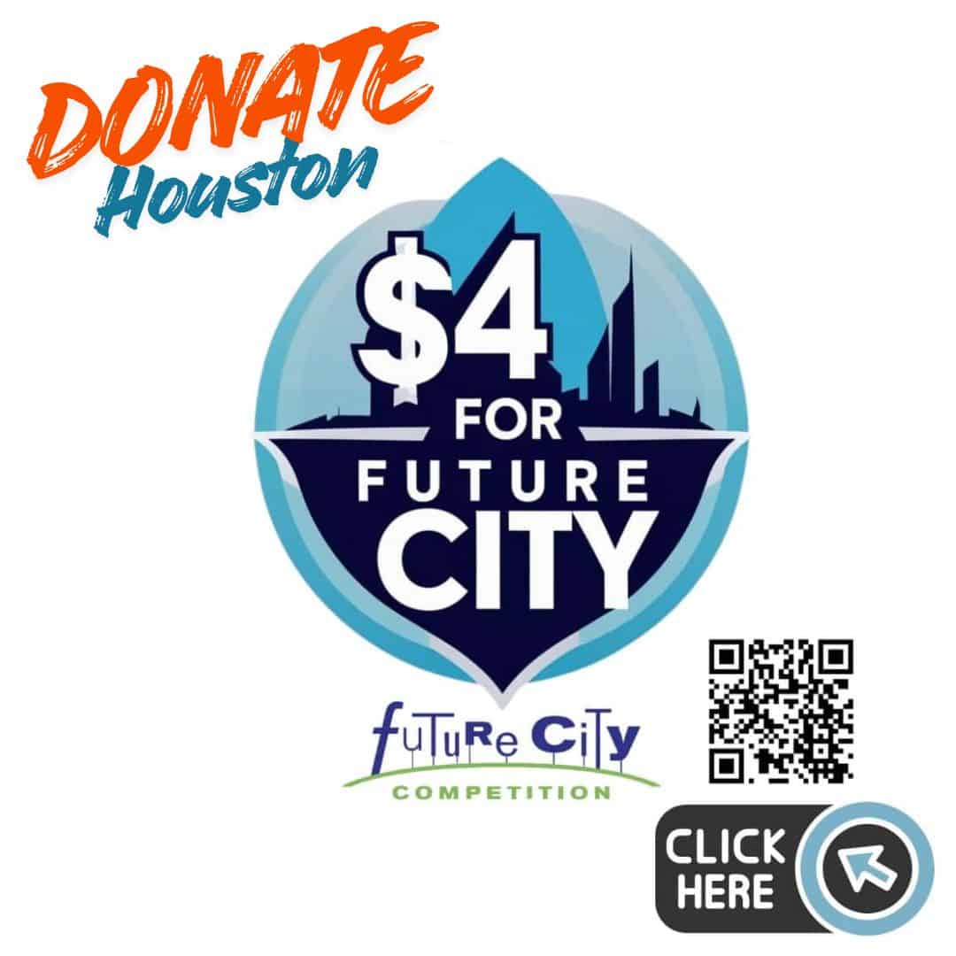 $4 for 4 Donation Future City Houston Texas Region